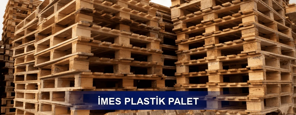 İmes Dayanım Özellikleri